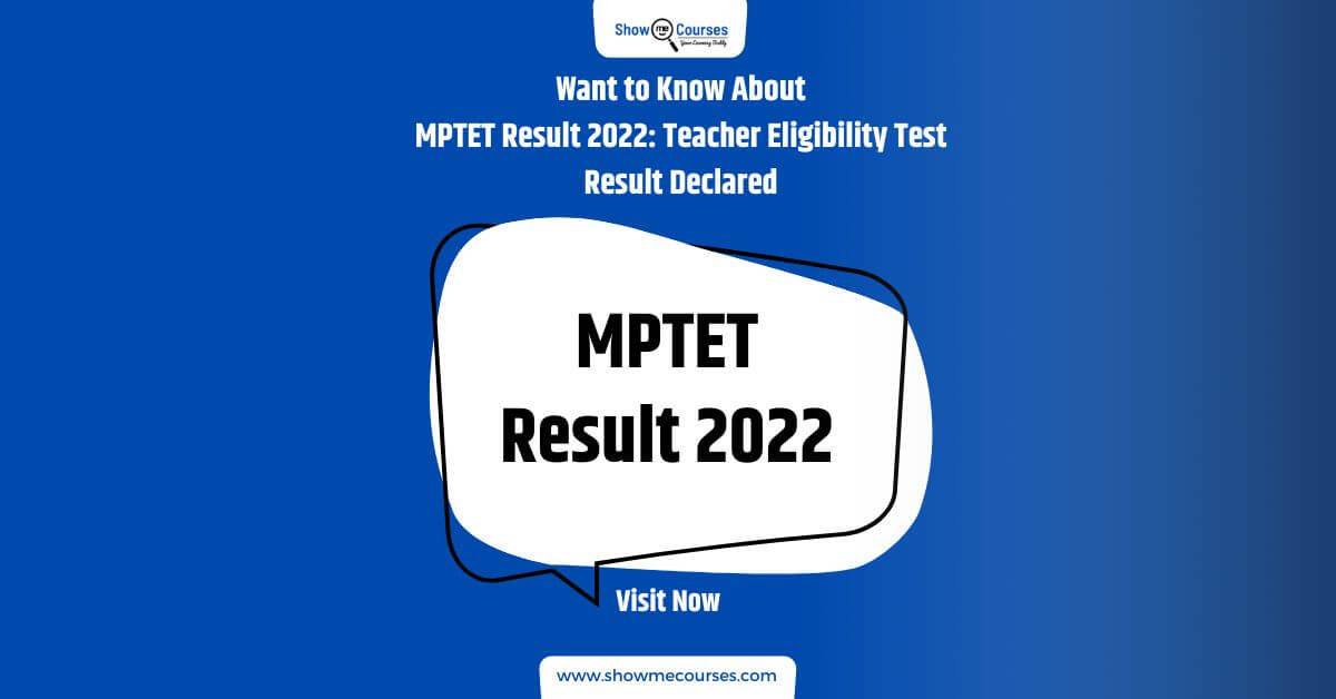 MPTET Result 2022: Teacher Eligibility Test Result Declared