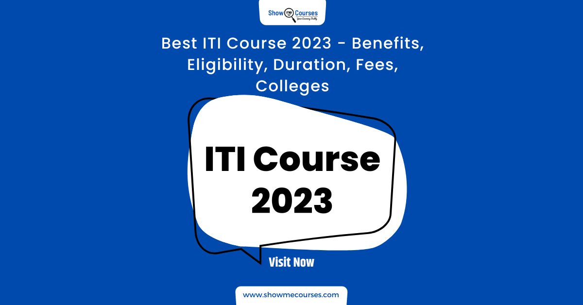 ITI Course 2023 – Industrial Training Institute
